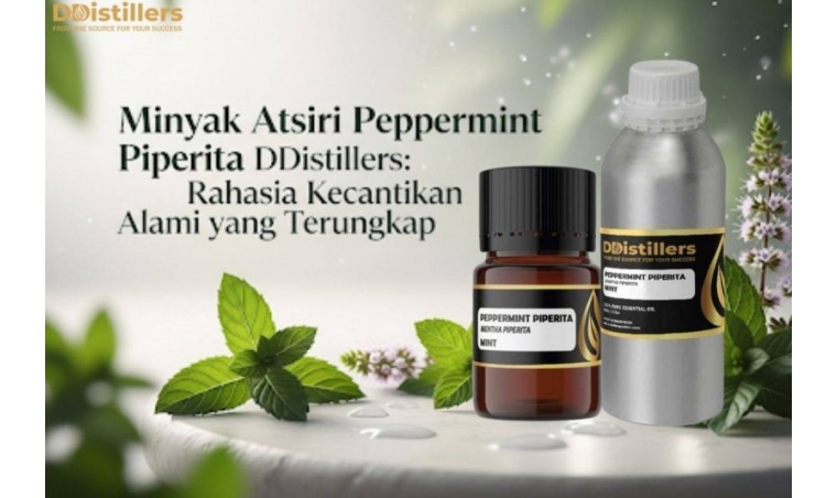 DDistillers Peppermint Piperita Essential Oil: The Unveiled Secret of Natural Beauty