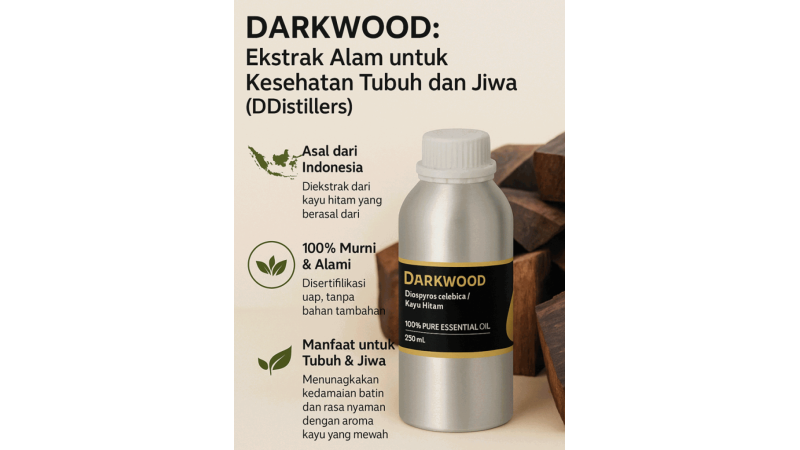 Darkwood: A Natural Extract for Body and Mind Health (DDistillers)