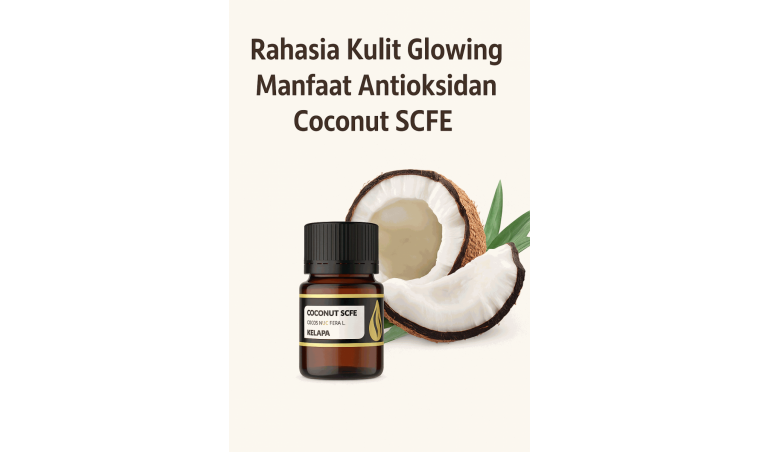 The Secret to Glowing Skin: Antioxidant Benefits of Coconut SCFE