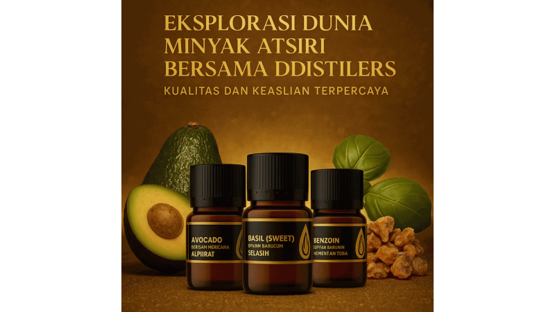 Exploring the World of Essential Oils with DDistillers: Trusted Quality and Authenticity