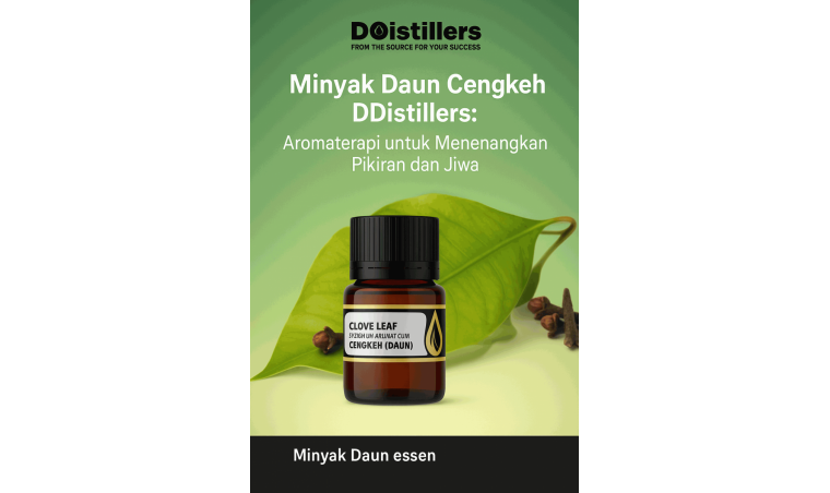 Clove Leaf Oil by DDistillers: Aromatherapy to Calm the Mind and Soul