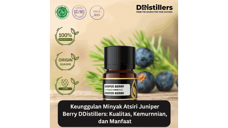 The Advantages of DDistillers Juniper Berry Essential Oil: Quality, Purity, and Benefits