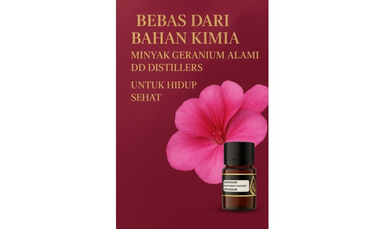 Chemical-Free Living: DD Distillers’ Natural Geranium Oil for a Healthy Life