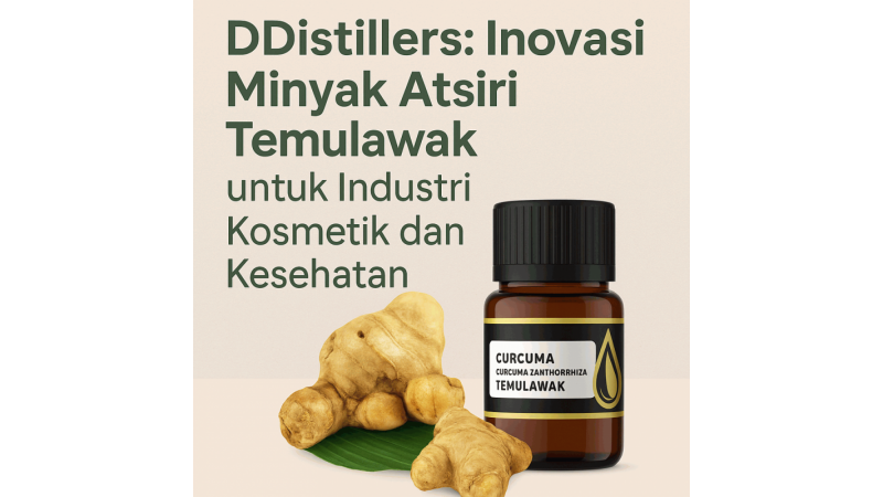 DDistillers: Innovation of Temulawak Essential Oil for the Cosmetic and Health Industry