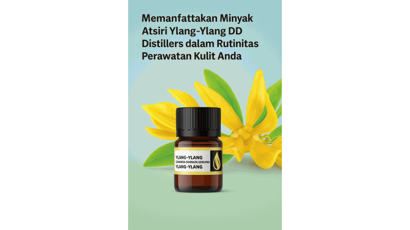 Incorporating DDistillers’ Ylang-Ylang Essential Oil into Your Skincare Routine