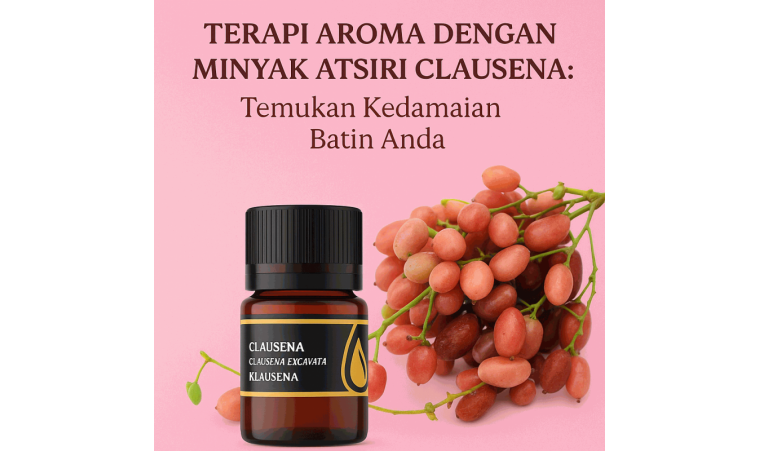 Aroma Therapy with Clausena Essential Oil: Find Your Inner Peace